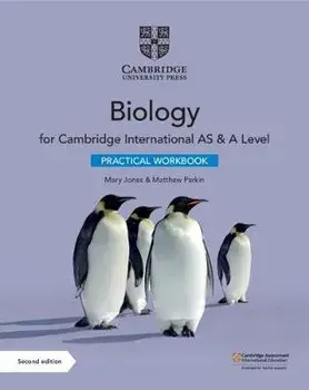 Cambridge International as & a Level Biology Practical Workbook, Paperback/Mary Jones