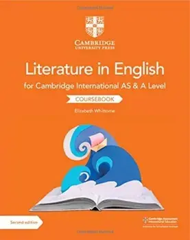 Cambridge International AS & A Level Literature in English Coursebook, Paperback/Elizabeth Whittome