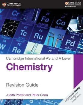Cambridge International AS and A Level Chemistry Revision Guide, Paperback/Judith Potter
