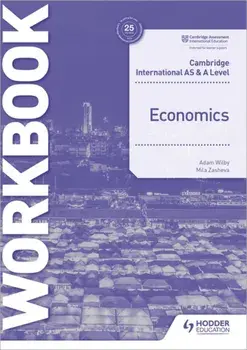 Cambridge International AS and A Level Economics Workbook, Paperback/Adam Wilby