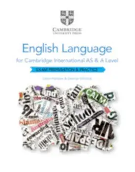 Cambridge International as and a Level English Language Exam Preparation and Practice, Paperback/Julian Pattison