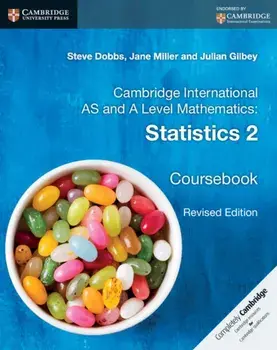 Cambridge International AS and A Level Mathematics: Statistics 2 Coursebook, Paperback/Julian Gilbey