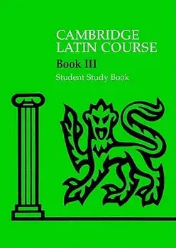 Cambridge Latin Course 3, Paperback/Cambridge School Classics Project