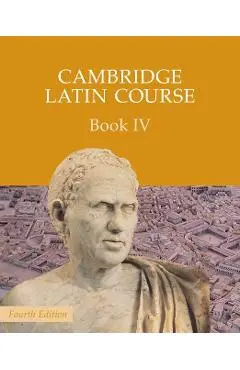 Cambridge Latin Course Book 4 Student's Book