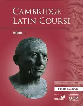 Cambridge Latin Course Student Book 1 with Digital Access (5 Years). 5 Revised edition/CSCP