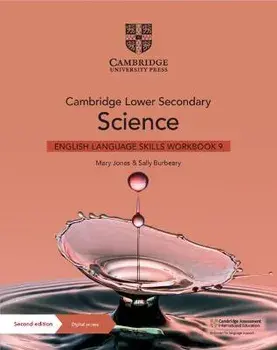 Cambridge Lower Secondary Science English Language Skills Workbook 9 with Digital Access (1 Year). 2 Revised edition/Sally Burbeary