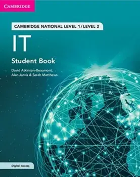 Cambridge National in IT Student Book with Digital Access (2 Years). Level 1/Level 2/Sarah Matthews