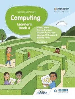 Cambridge Primary Computing Learner's Book Stage 4, Paperback/Carissa Gookool