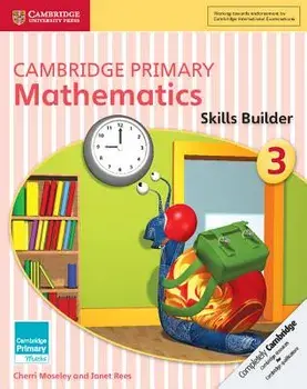Cambridge Primary Mathematics Skills Builder 3, Paperback/Cherri Moseley