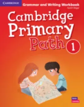 Cambridge Primary Path Level 1 Grammar and Writing Workbook, Paperback/Sarah Dilger