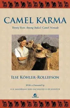 Camel Karma, Paperback/Ilse Kohler Rollefson