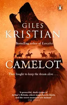 Camelot. The epic new novel from the author of Lancelot, Paperback/Giles Kristian