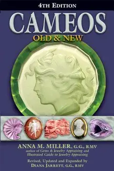 Cameos Old & New (4th Edition), Paperback/Anna M. Miller