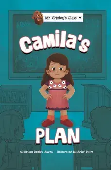 Camila's Plan, Paperback/Bryan Patrick Avery