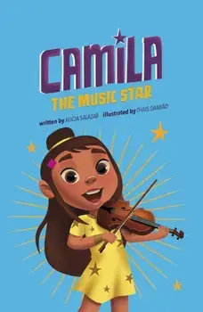 Camila the Music Star, Paperback/Alicia Salazar