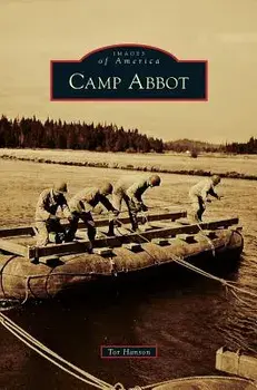 Camp Abbot, Hardcover/Tor Hanson