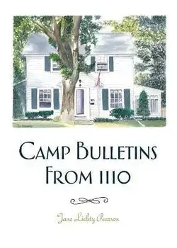 Camp Bulletins From 1110, Paperback/Jane Lichty Pearson
