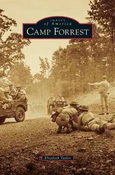 Camp Forrest, Hardcover/Elizabeth Taylor