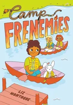 Camp Frenemies, Hardback/Liz Montague