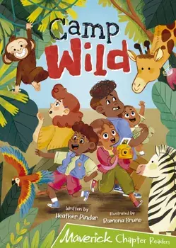 Camp Wild. (Lime Chapter Reader), Paperback/Heather Pindar