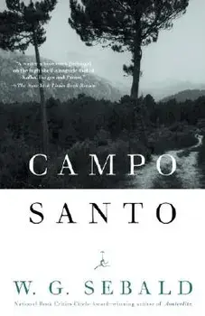 Campo Santo, Paperback/W. G. Sebald
