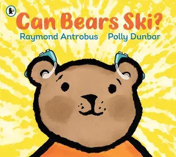 Can Bears Ski?, Paperback/Raymond Antrobus