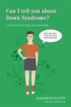 Can I tell you about Down Syndrome', Paperback/Elizabeth Elliott