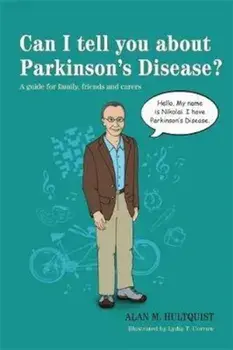 Can I tell you about Parkinson's Disease', Paperback/Alan M Hultquist