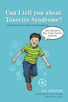 Can I tell you about Tourette Syndrome', Paperback/Mal Leicester