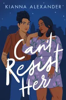 Can't Resist Her, Paperback/Kianna Alexander