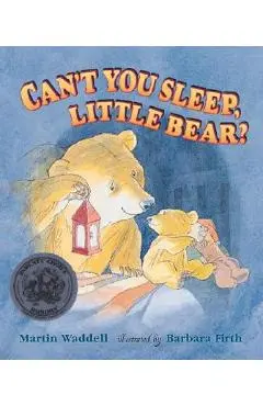 Can't You Sleep, Little Bear? - Martin Waddell