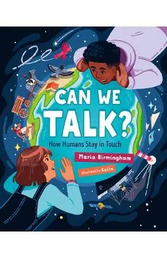 Can We Talk?: How Humans Stay in Touch - Maria Birmingham