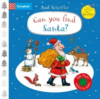 Can You Find Santa?. A Felt Flaps Book - the perfect Christmas gift for babies!, Board book/Campbell Books
