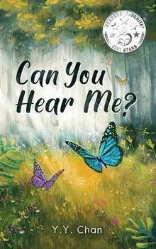 Can You Hear Me?: Hope after loss, Hardcover/Y. Y. Chan