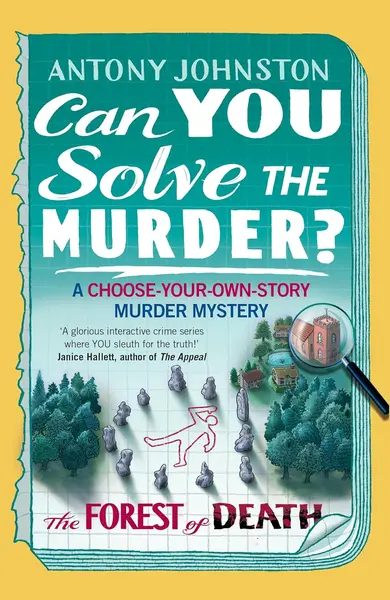 Can You Solve the Murder?: The Forest of Death