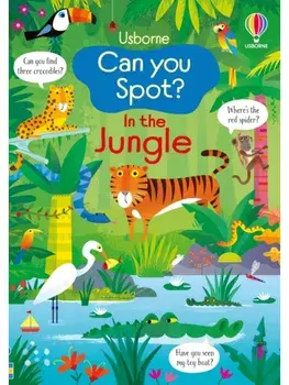 Can you Spot? In the Jungle, Paperback/Kirsteen Robson