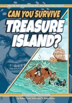 Can You Survive Treasure Island?. A Choose Your Path Book, 2 Revised edition, Paperback/Blake Hoena