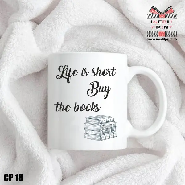 Cana Life is short buy the books CP18