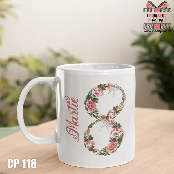 Cana personalizata cu poza de 8 Martie CP118