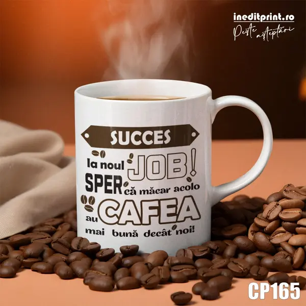 Cana personalizata Succes la noul JOB CP165