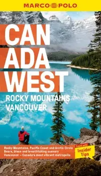 Canada West Marco Polo Pocket Travel Guide - with pull out map. Vancouver and the Rockies, Paperback/Marco Polo