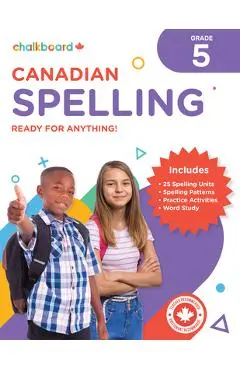 Canadian Spelling Grade 5 - Wendy Scavuzzo