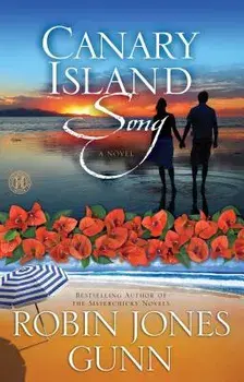 Canary Island Song, Paperback/Robin Jones Gunn
