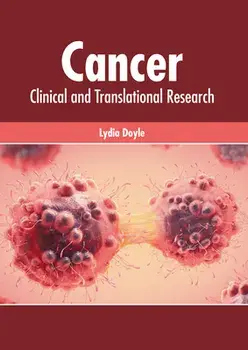 Cancer: Clinical and Translational Research, Hardcover/Lydia Doyle
