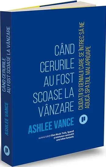 Cand cerurile au fost scoase la vanzare