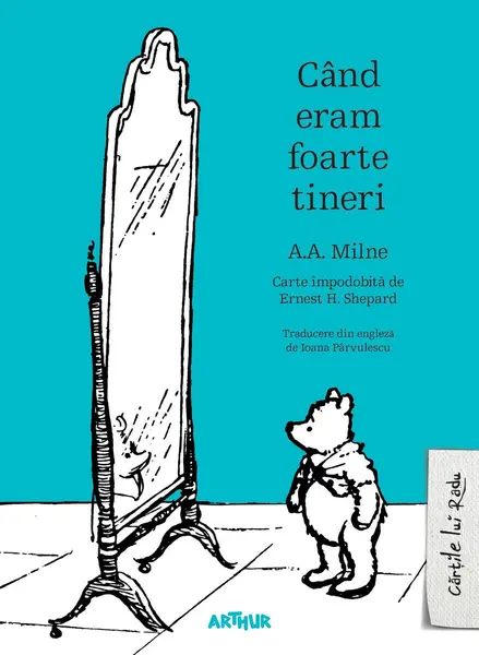 Când eram foarte tineri - A.A. Milne