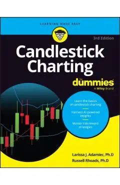 Candlestick Charting for Dummies - Larissa Adamiec