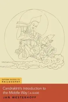 Candrakirti's Introduction to the Middle Way. A Guide, Paperback/***