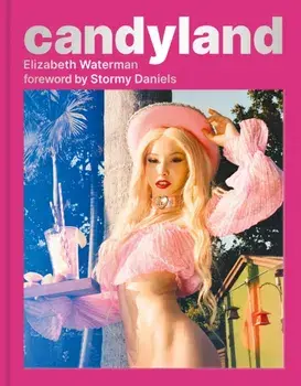Candyland, Hardback/Elizabeth Waterman