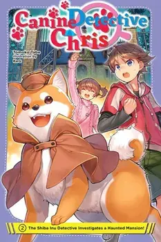 Canine Detective Chris, Vol. 2, Paperback/Tomoko Tabe